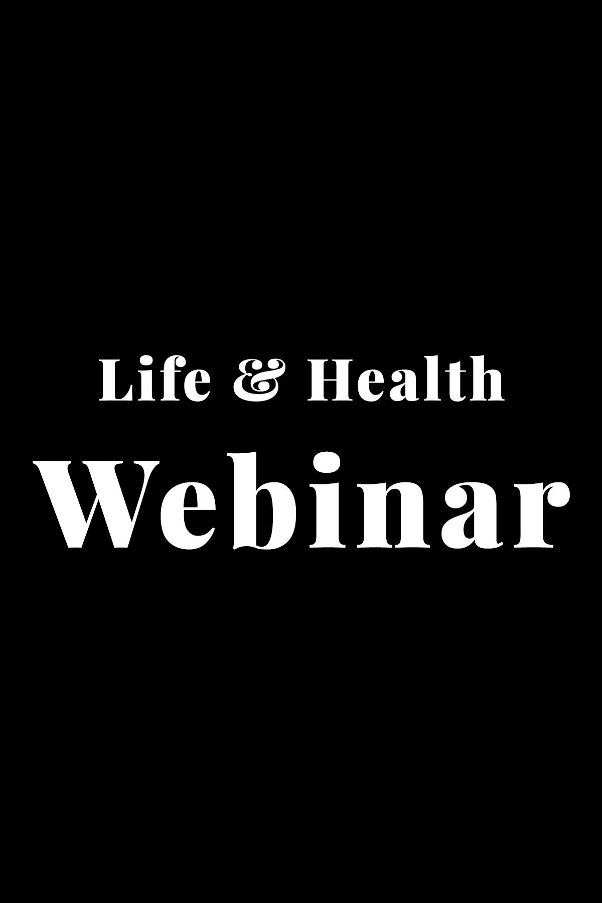 Life & Health on-demand lh-webinar